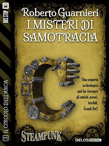 I misteri di Samotracia: 3 (Il circolo dell'Arca)